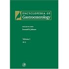 Encyclopedia of Gastroenterology, Three-Volume Set by Leonard R. Johnson