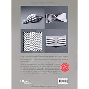 Falttechniken: Die Grundlagen für Papierdesign, Mode und Architektur