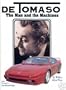 De Tomaso: The Man and the Machines