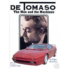 De Tomaso: The Man and the Machines