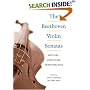 The Beethoven Violin Sonatas: History, Criticism, Performance
