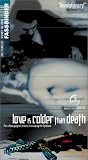 Review Fox Lorber  / Love Is Colder Than Death