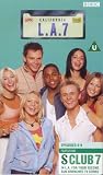 S Club 7: LA 7 - Tape 2 - Episodes 6 To 9