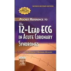 Pocket Reference to The 12-Lead ECG in Acute Coronary Syndromes - Revised Reprint