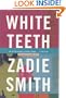 White Teeth (Signed)