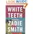 White Teeth