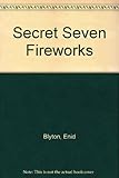 Secret Seven fireworks