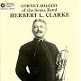 Herbert L. Clarke: Original Recordings 1907-21