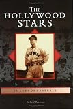 The Hollywood Stars   (CA)  (Images of Baseball)