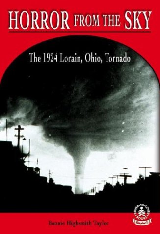 Horror from the Sky: The 1924 Lorain, Ohio Tornado (Cover-to-Cover Chapter 2 Books: Natural Disasters)