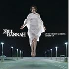 Until There's Nothing Left of Us by Kill Hannah