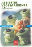 Livres Recette de Cuisine - Assiettes végétariennes et plats uniques : Saison par saison