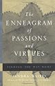 The Enneagram of Passions and Virtues: Finding the Way Home