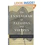 The Enneagram of Passions and Virtues: Finding the Way Home