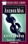 Anchor Man: How a Father Can Anchor His Family in Christ for the Next 100 Years