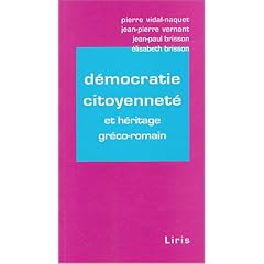 D�mocratie citoyennet� : Et h�ritage gr�co-romain