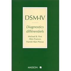 DSM-IV : Diagnostics diff�rentiels