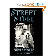 Street Steel: Choosing And Carrying Self-Defense Knives