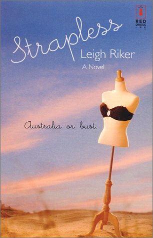 Strapless (Red Dress Ink (Numbered Paperback))