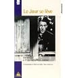 Le Jour Se Leve