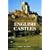 English Castles: A Guide by Counties