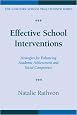 Effective School Interventions: Strategies for Enhancing Academic Achievement and Social Competence