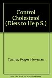 Diets to help control cholesterol