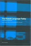 French Language Today: A Linguistic Introduction