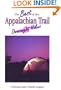 The Best of the Appalachian Trail: Overnight Hikes (Official Guides to the Appalachian Trail)