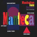 Manteca by Manhattan Jazz Quintet