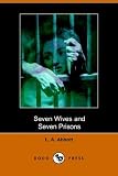 Seven Wives And Seven Prisons