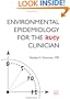 Environmental Epidemiology for the Busy Clinician