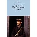Die Atempause: Roman