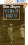 Vein of Iron. Afterword by Anne Firor Scott