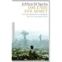 Das Ende der Armut: Ein �konomisches Programm f�r eine gerechtere Welt