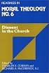 Dissent in the Church: Readings in Moral Theology No. 6 (Readings in Moral Theology )