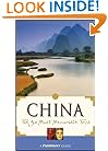 Frommer's China: The 50 Most Memorable Trips, Third Edition