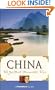 Frommer's China: The 50 Most Memorable Trips, Third Edition