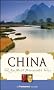 Frommer's China: The 50 Most Memorable Trips, Third Edition Frommer's China: The 50 Most Memorable Trips, Third Edition