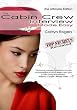 The Cabin Crew Interview Made Easy: The Ultimate Edition