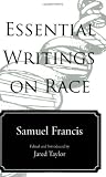 Essential Writings on Race