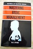 Mastering basic management