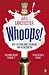 Whoops!: Why everyone owes everyone and no one can pay