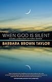 When God is silent : divine language beyond words