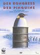 Der Kongress der Pinguine [2 DVDs]