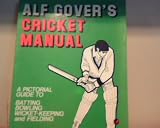 Al Gover's cricket manual : a pictorial guide to batting, bowling, wicket-keeping and fielding