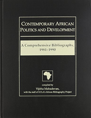 contemporary african politics and development a comprehensive bibliography 1981 1990