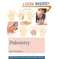 The Palmistry Bible: The Definitive Guide to Hand Reading (Godsfield Bible Series)