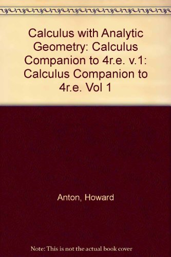 Calculus with Analytic Geometry, Fourth Edition