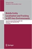419Dj44isIL. SL160  gps tracking solution Mobile Entity Localization and Tracking in GPS less Environnments: Second International Workshop, MELT 2009, Orlando, FL, USA, September 30, 2009, Proceedings . . .  Applications, incl.  Internet/Web, and HCI)